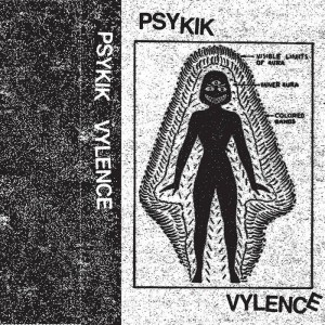 Psykik Vylence