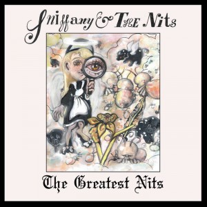 Sniffany and The Nits - Greatest Nits